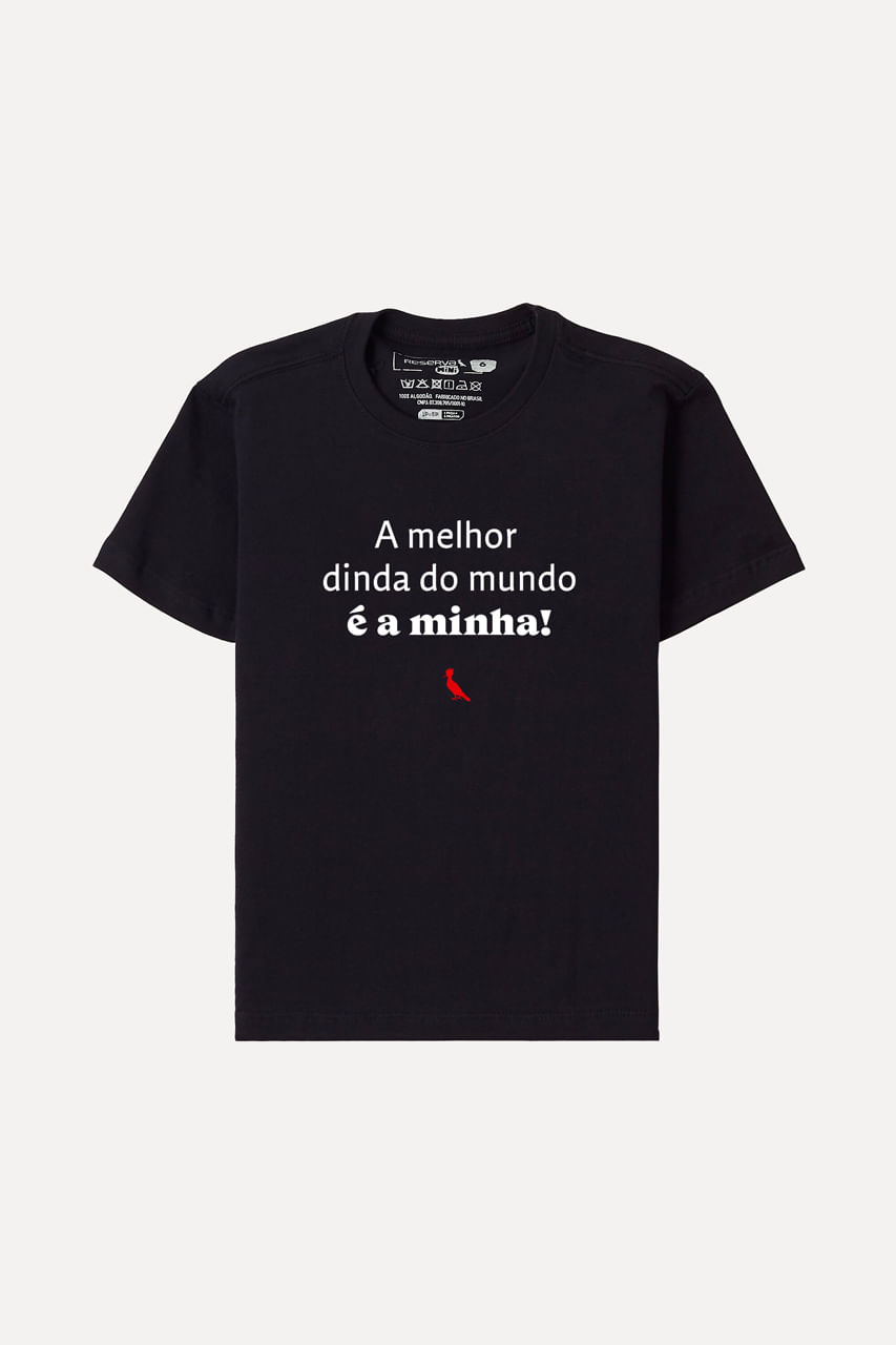 Camiseta Reserva Mini Melhor Dinda