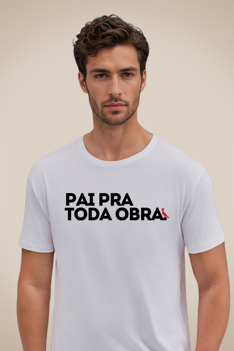 Camiseta Pai Pra Toda Obra