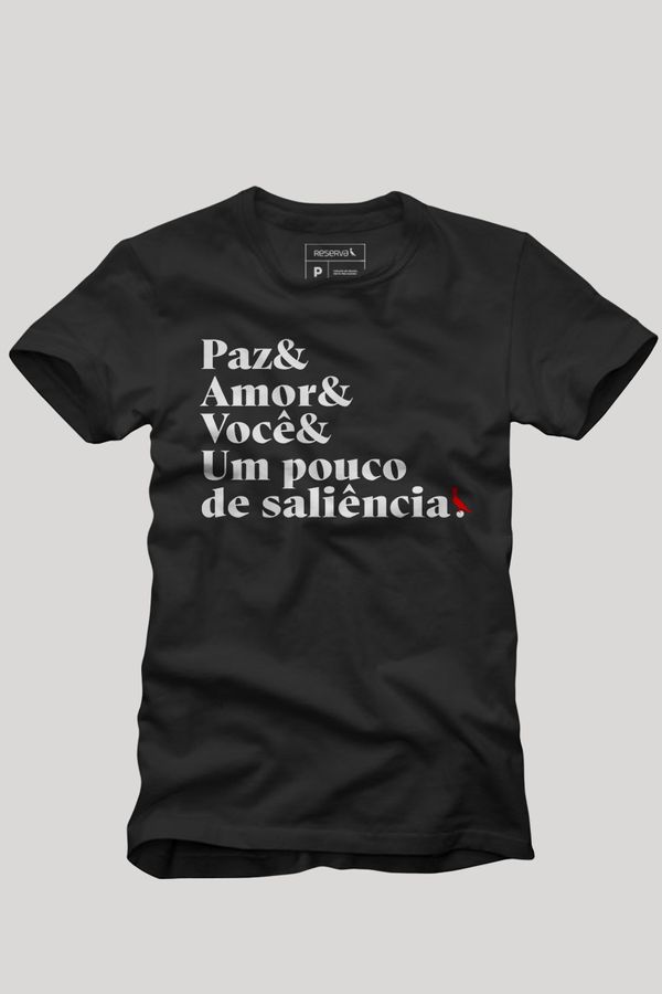 Camiseta Paz Amor e Saliência — R$ 129,00 em Reserva br
