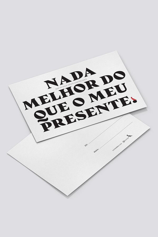Cartão De Aniversário Nada Melhor Que Meu Presente Reserva – BRANCO – U